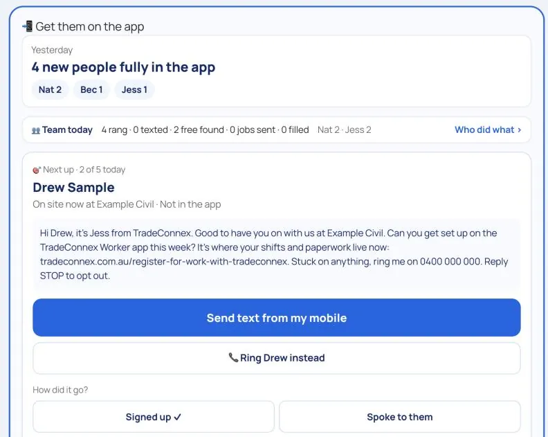 App chase-up: yesterday's number of new people fully in the app, a Team today line, then Next up: one person on site who isn't in the app yet, the text that will go, a Send text from my mobile button, a Ring instead button and How did it go buttons.
